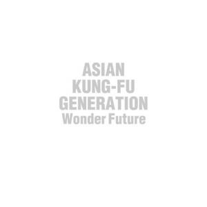 アジカン Wonder Future バンド スコア化が決定 ガジェット通信 Getnews